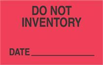 #DL3421 3 x 5&quot; Do Not Inventory... Date _____ Label